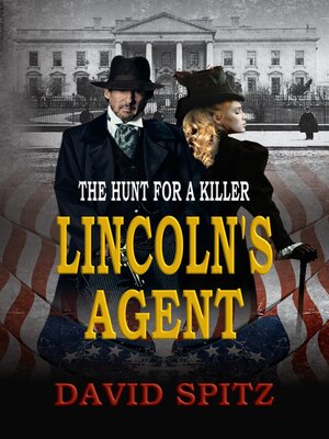 cover image of Lincoln's Agent